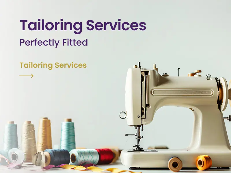 Tailoring Services